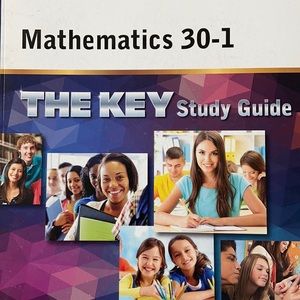 Math 30-1 The Key study Guide Book